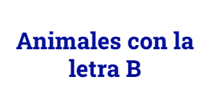 Animales con la letra B