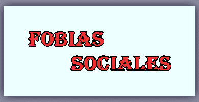 Fobias sociales