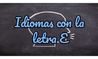 Idiomas con la letra E