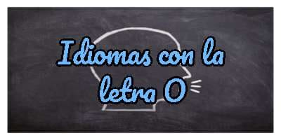 Idiomas con la letra O