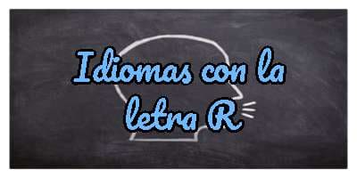 Idiomas con la letra R